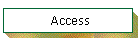 Access